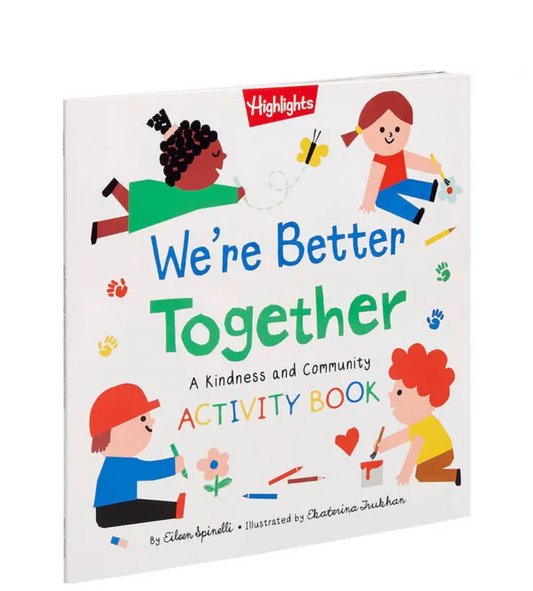 We're Better Together Activity Book