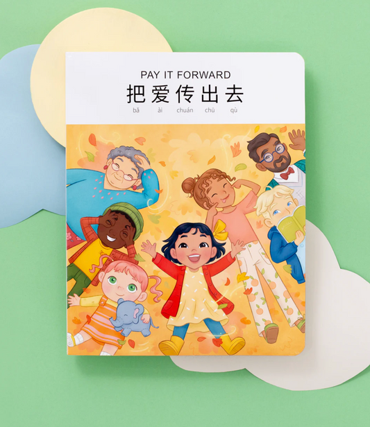 Pay It Forward: Mandarin-English Book