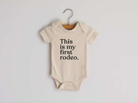 First Rodeo Onesie - 3 size options